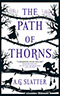 The Path of Thorns